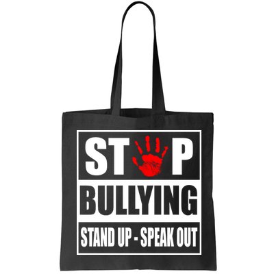 Stop Bullying Stand Up Speak Out Bag