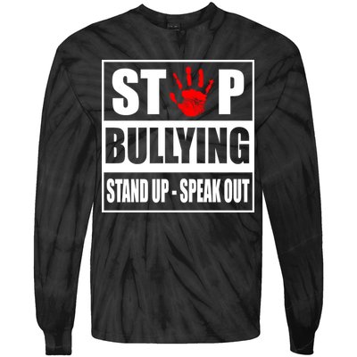 Stop Bullying Stand Up Speak Out Tie-Dye Long Sleeve Shirt