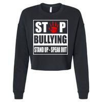 Stop Bullying Stand Up Speak Out Cropped Pullover Crew
