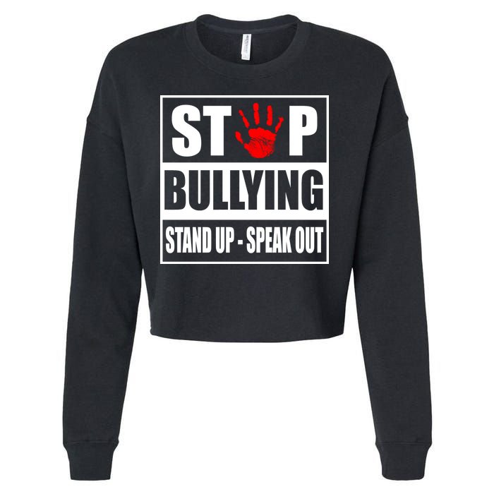Stop Bullying Stand Up Speak Out Cropped Pullover Crew