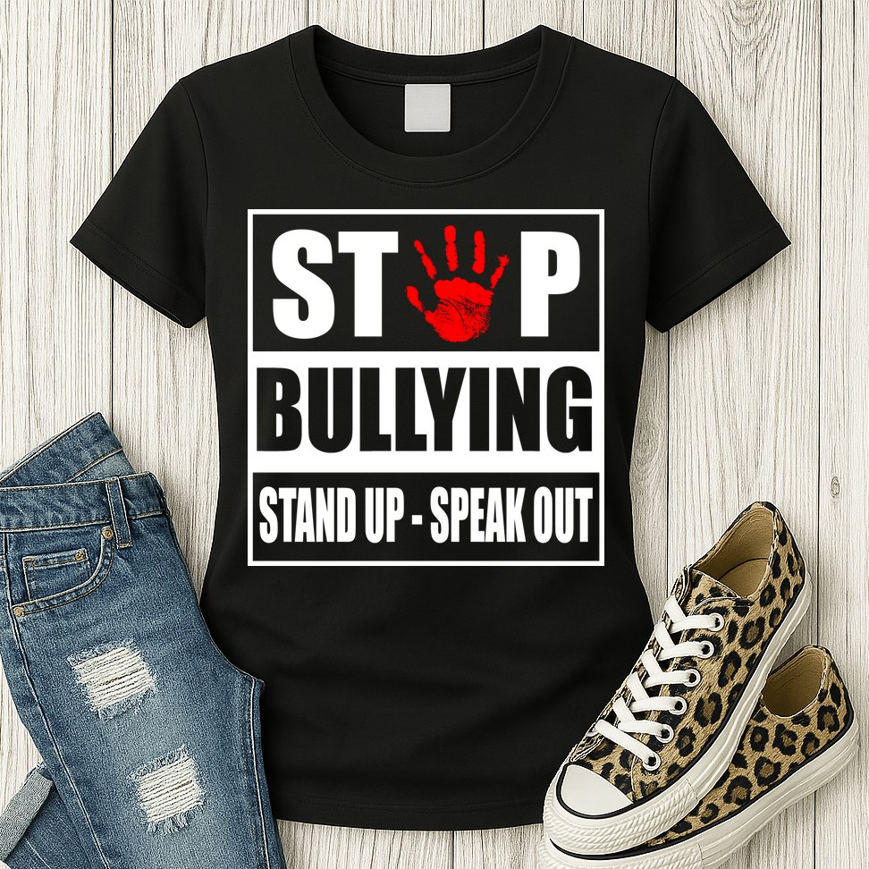 Stop Bullying Stand Up Speak Out Womens T-Shirt