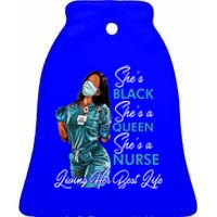 She's Black She's A Queen She's A Nurse Living Her Best Life Meaningful Gift Ceramic Bell Ornament