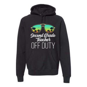 Sunglasses Beach Sunset Summer Second Grade Teacher Off Duty Premium Hoodie