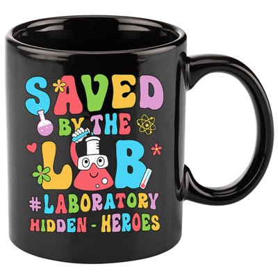 Saved By The Lab Laboratory Phlebotomy Week 2024 Lab Tech 11oz C Handle Ceramic Mug