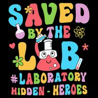Saved By The Lab Laboratory Phlebotomy Week 2024 Lab Tech Drawstring Bag