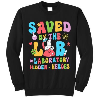 Saved By The Lab Laboratory Phlebotomy Week 2024 Lab Tech Tall Sweatshirt