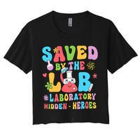 Saved By The Lab Laboratory Phlebotomy Week 2024 Lab Tech Crop Top