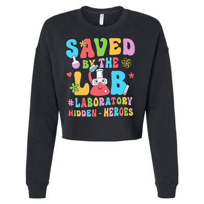 Saved By The Lab Laboratory Phlebotomy Week 2024 Lab Tech Cropped Pullover Crew