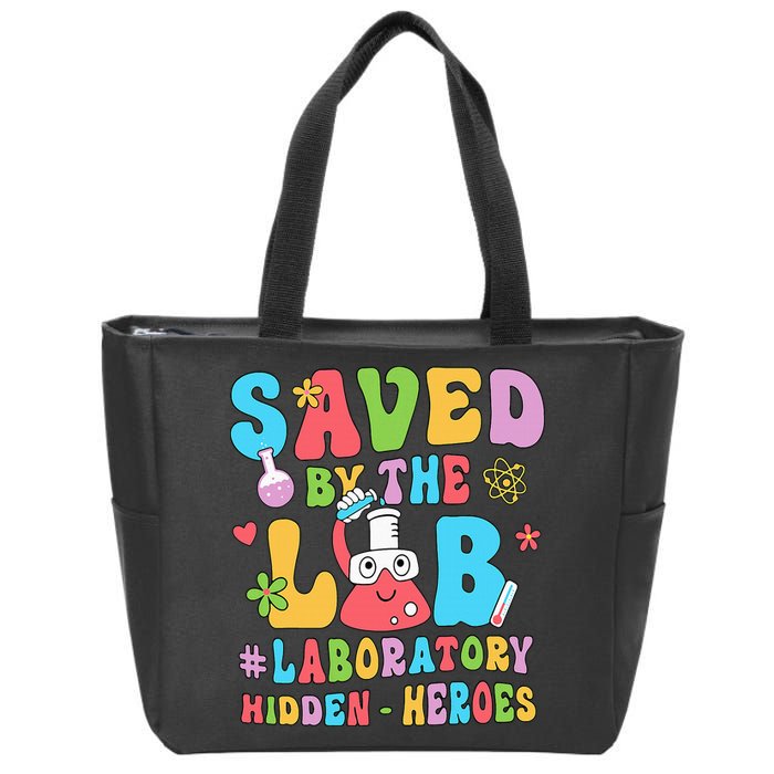 Saved By The Lab Laboratory Phlebotomy Week 2024 Lab Tech Zip Tote Bag
