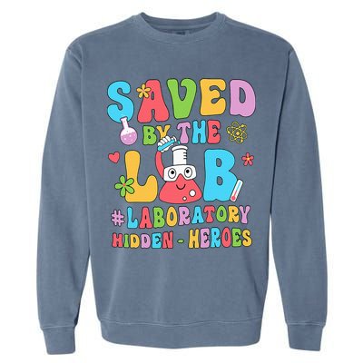 Saved By The Lab Laboratory Phlebotomy Week 2024 Lab Tech Garment-Dyed Sweatshirt
