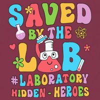 Saved By The Lab Laboratory Phlebotomy Week 2024 Lab Tech 16oz Travel Tumbler
