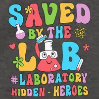 Saved By The Lab Laboratory Phlebotomy Week 2024 Lab Tech Vector Backpack