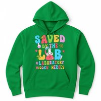 Saved By The Lab Laboratory Phlebotomy Week 2024 Lab Tech Hoodie
