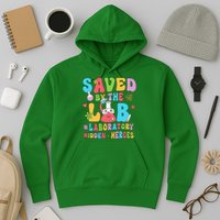 Saved By The Lab Laboratory Phlebotomy Week 2024 Lab Tech Hoodie
