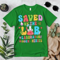 Saved By The Lab Laboratory Phlebotomy Week 2024 Lab Tech Premium T-Shirt