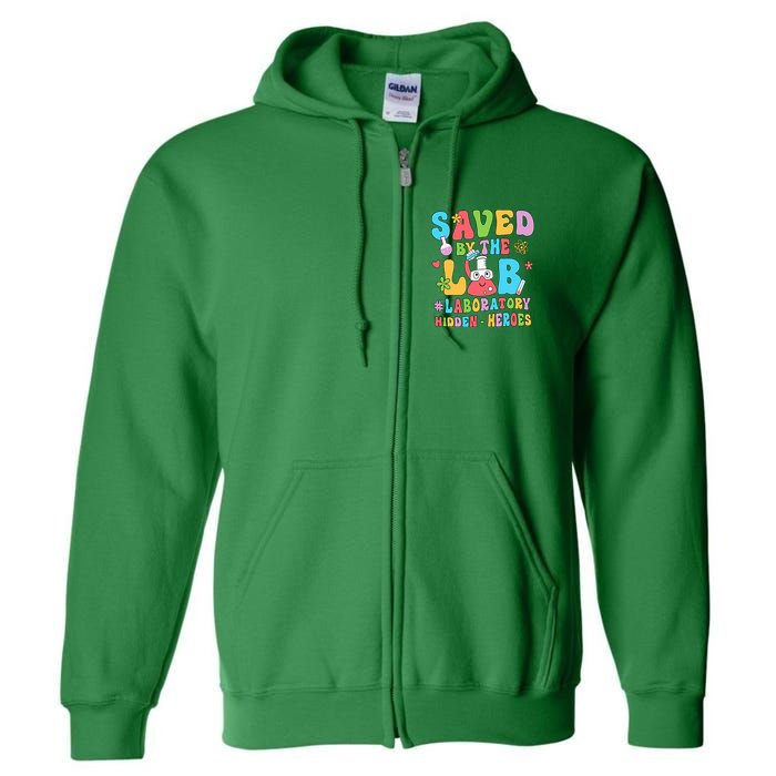 Saved By The Lab Laboratory Phlebotomy Week 2024 Lab Tech Full Zip Hoodie