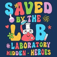 Saved By The Lab Laboratory Phlebotomy Week 2024 Lab Tech Infant Baby Jersey Bodysuit