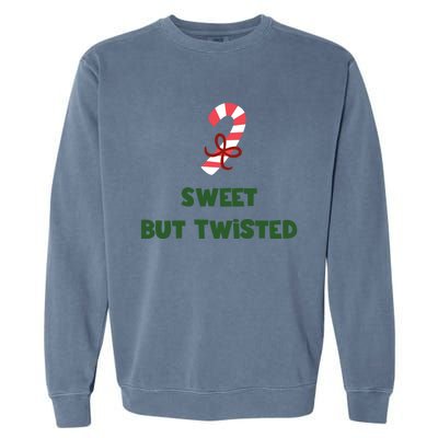 Sweet But Twisted Funny Candy Cane Merry Christmas Holiday Gift Garment-Dyed Sweatshirt