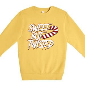 Sweet But Twisted Funny Candy Cane Peppermint Gift Premium Crewneck Sweatshirt