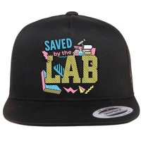 Save By The Lab Lab Week Medical Lab Science Lab Scientist Flat Bill Trucker Hat