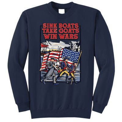 Sink Boats Take Goasts Win Wars Tall Sweatshirt