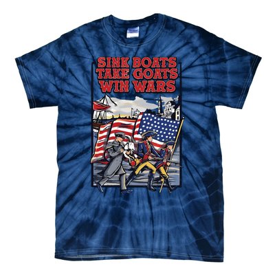 Sink Boats Take Goasts Win Wars Tie-Dye T-Shirt