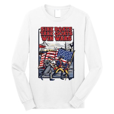 Sink Boats Take Goasts Win Wars Long Sleeve Shirt