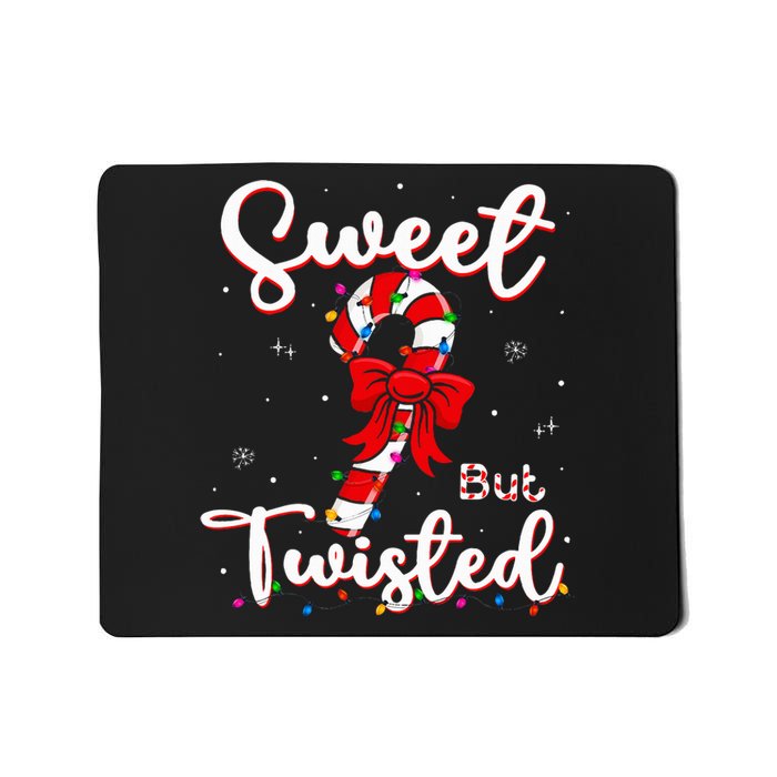 Sweet But Twisted Funny Christmas Candy Cane Xmas Holiday Mousepad