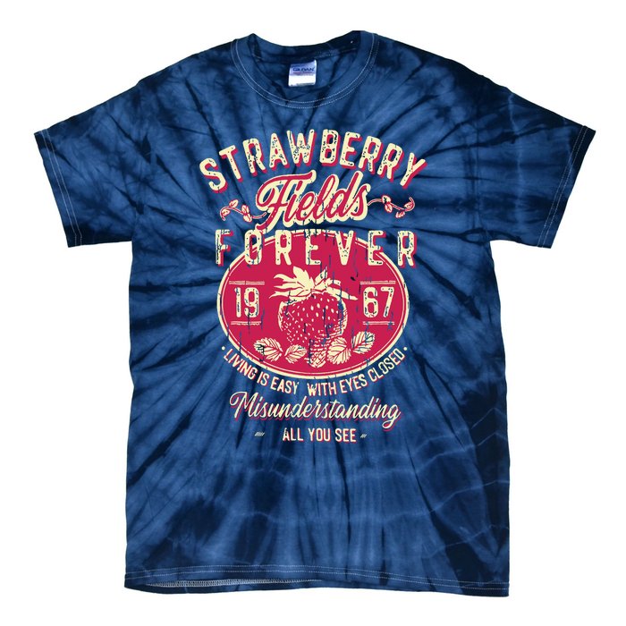 Straw Berry Tields Forever 1967 Vintage Tie-Dye T-Shirt