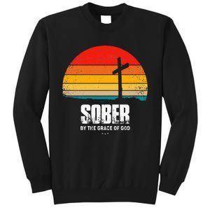 Sober By The Grace Of God Aa Recovery Christian Sobriety Tall Sweatshirt