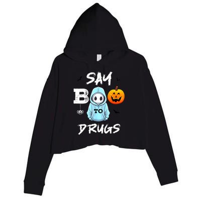 Say Boo To Drugs Funny Halloween Red Ribbon Week Awareness Crop Fleece Hoodie