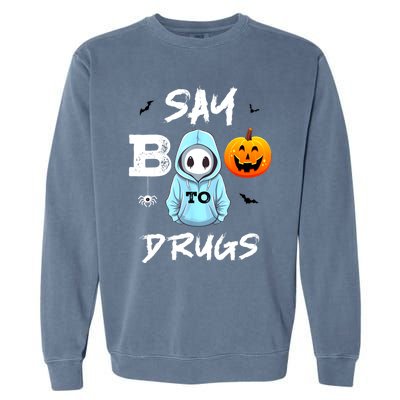 Say Boo To Drugs Funny Halloween Red Ribbon Week Awareness Garment-Dyed Sweatshirt