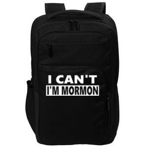 Steve Berthiaume The Wearing I Cant Im Mormon Impact Tech Backpack