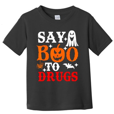 Say Boo To Drugs Funny Halloween Red Ribbon Week Awareness Toddler T-Shirt