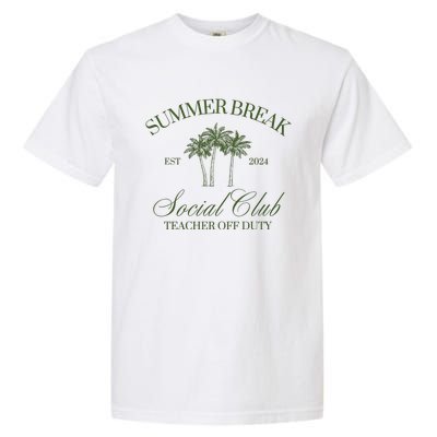 Summer Break Teacher Off Duty Garment-Dyed Heavyweight T-Shirt