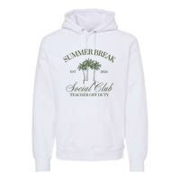 Summer Break Teacher Off Duty Premium Hoodie