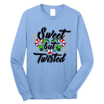 Sweet But Twisted Candycane Funny Christmas Gift Dults Gift Long Sleeve Shirt