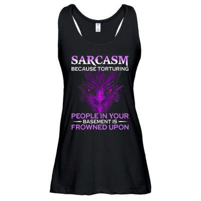 Sarcasm Because Torturing People In Your Basement Is Frowned Ladies Essential Flowy Tank