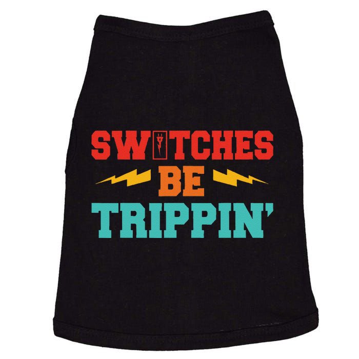 Switches Be Trippin Vintage Doggie Tank