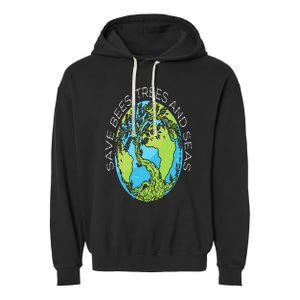 Save Bees Trees And Seas Climate Change Garment-Dyed Fleece Hoodie