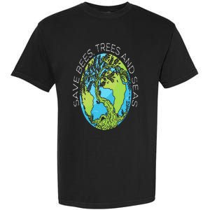 Save Bees Trees And Seas Climate Change Garment-Dyed Heavyweight T-Shirt