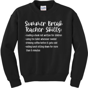 Summer Break Teacher Skills Kids Sweatshirt