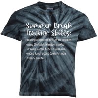 Summer Break Teacher Skills Kids Tie-Dye T-Shirt