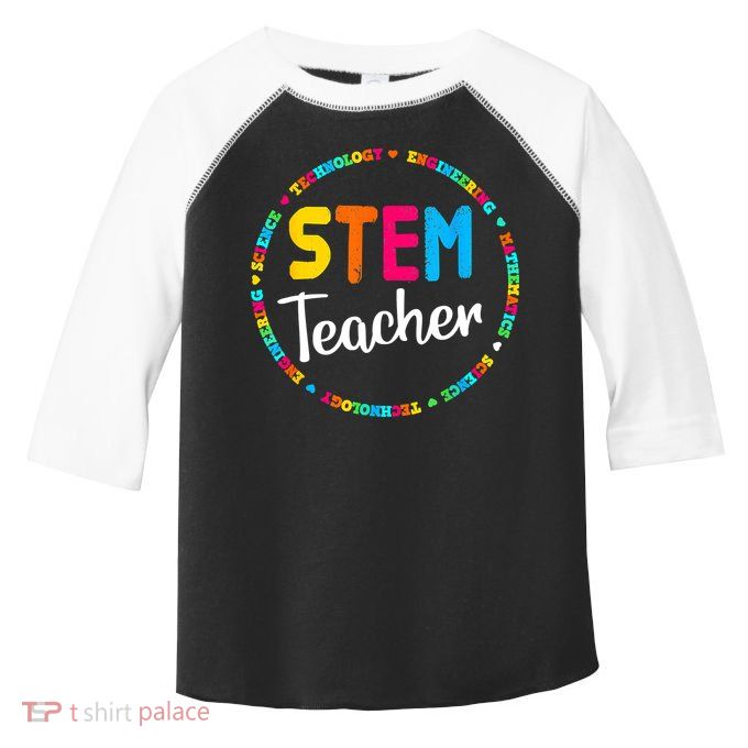 STEAM Back To School STEM Teacher Toddler Fine Jersey T-Shirt