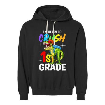 Student Back to School I'm Ready to Crush 1st Grade Dinosaur Garment-Dyed Fleece Hoodie