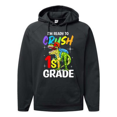 Student Back to School I'm Ready to Crush 1st Grade Dinosaur Performance Fleece Hoodie