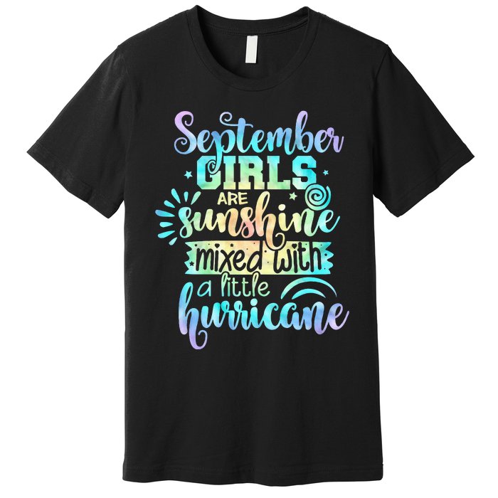 September Birthday Tie Die Premium T-Shirt