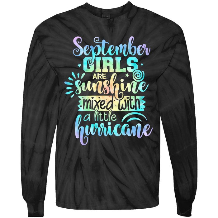 September Birthday Tie Die Tie-Dye Long Sleeve Shirt