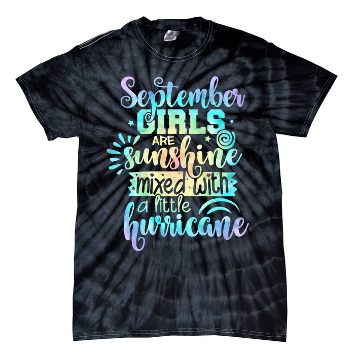 September Birthday Tie Die Tie-Dye T-Shirt