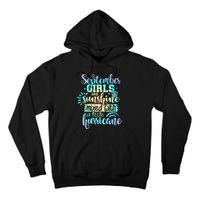 September Birthday Tie Die Tall Hoodie